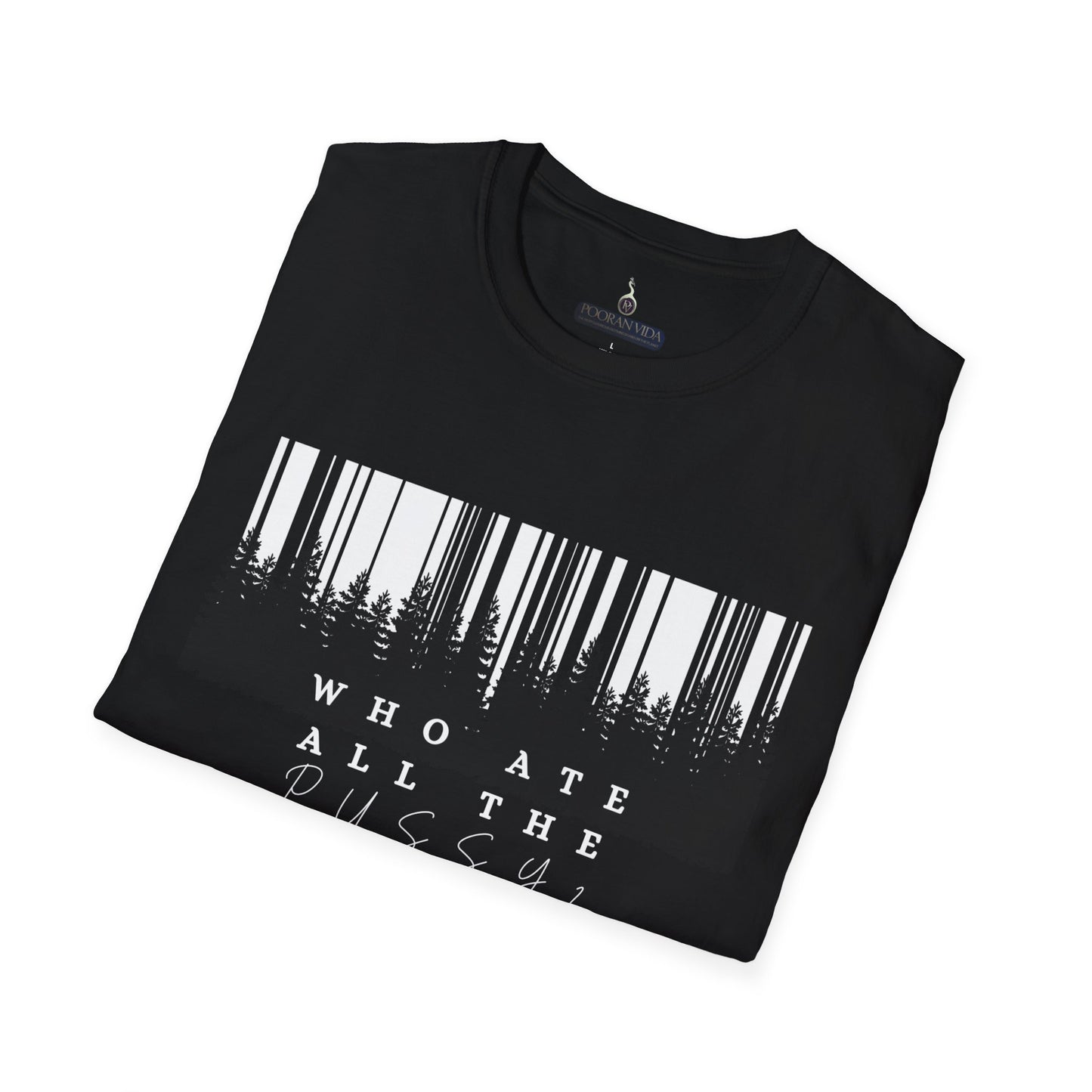 Unisex Tee- 'who ate all the pussy'
