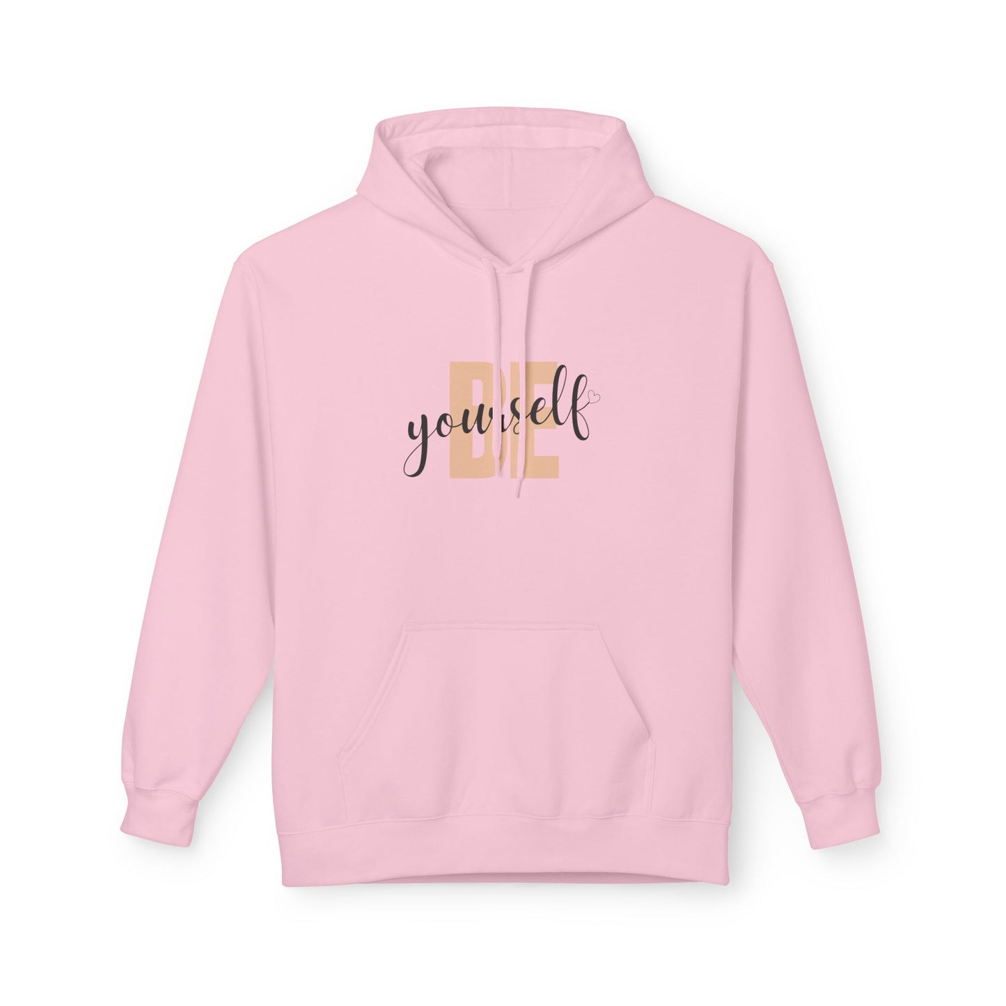 Hoodie - Be Yourself Inspirational Design