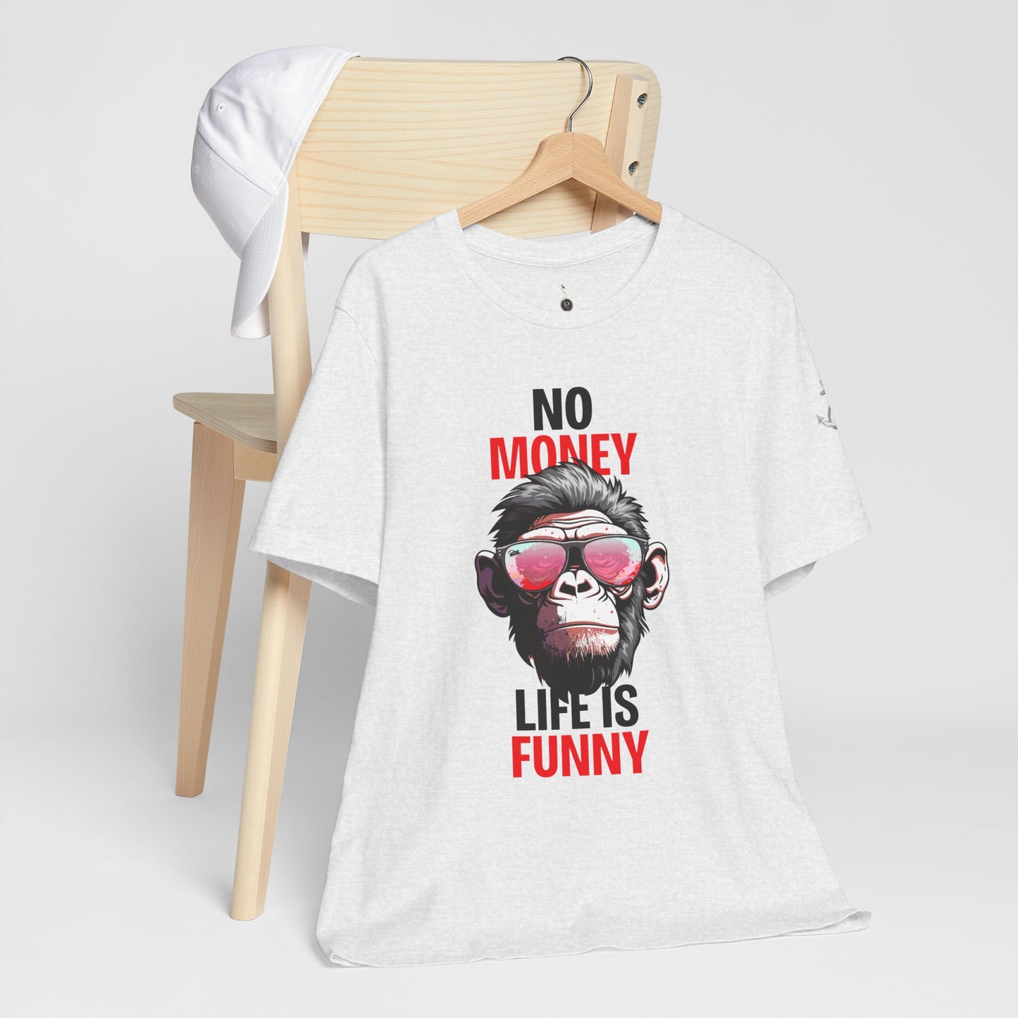 No money life is funny'