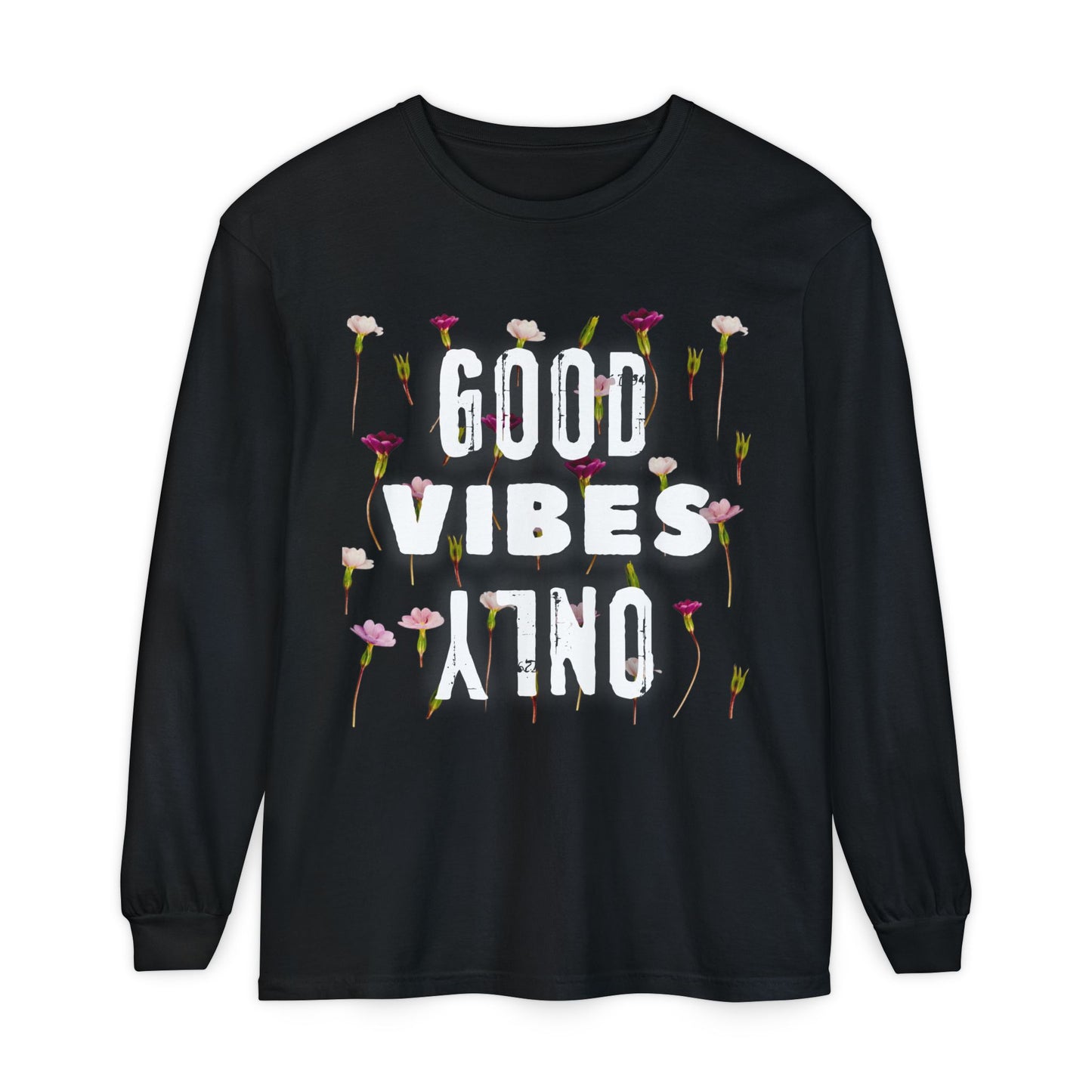 GOOD VIBES ONLY Design