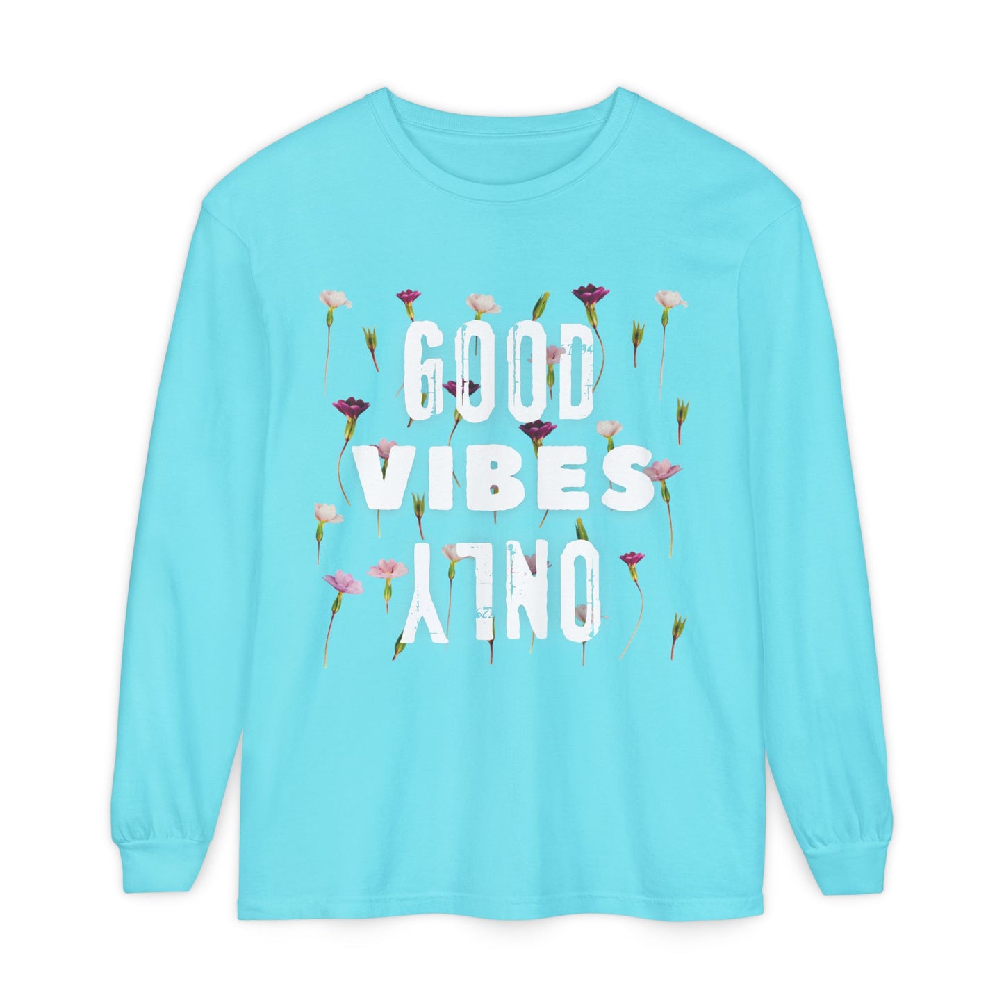 GOOD VIBES ONLY Design