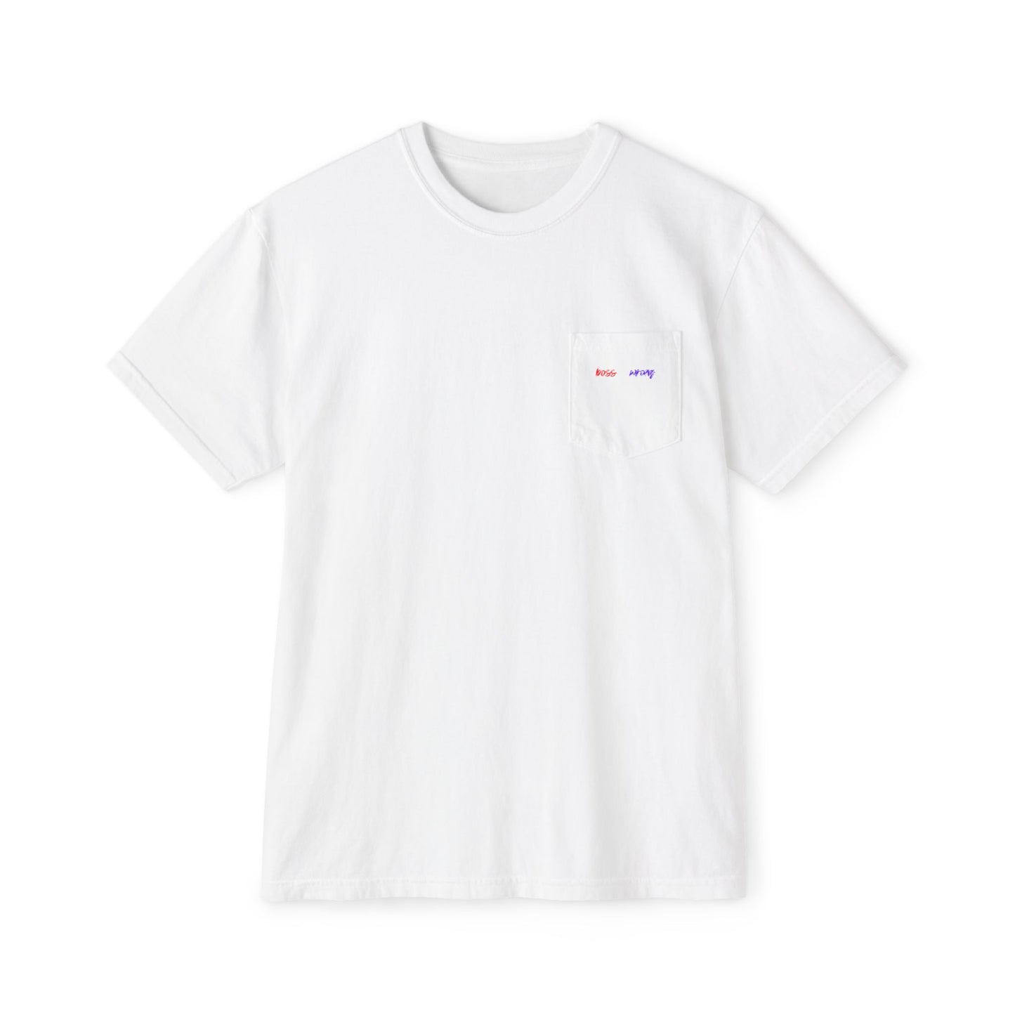 Boss never wrong -Dyed Pocket