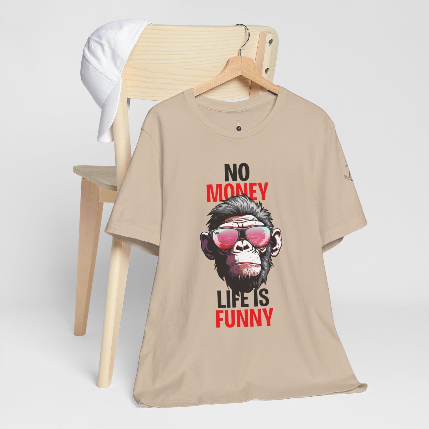 No money life is funny'