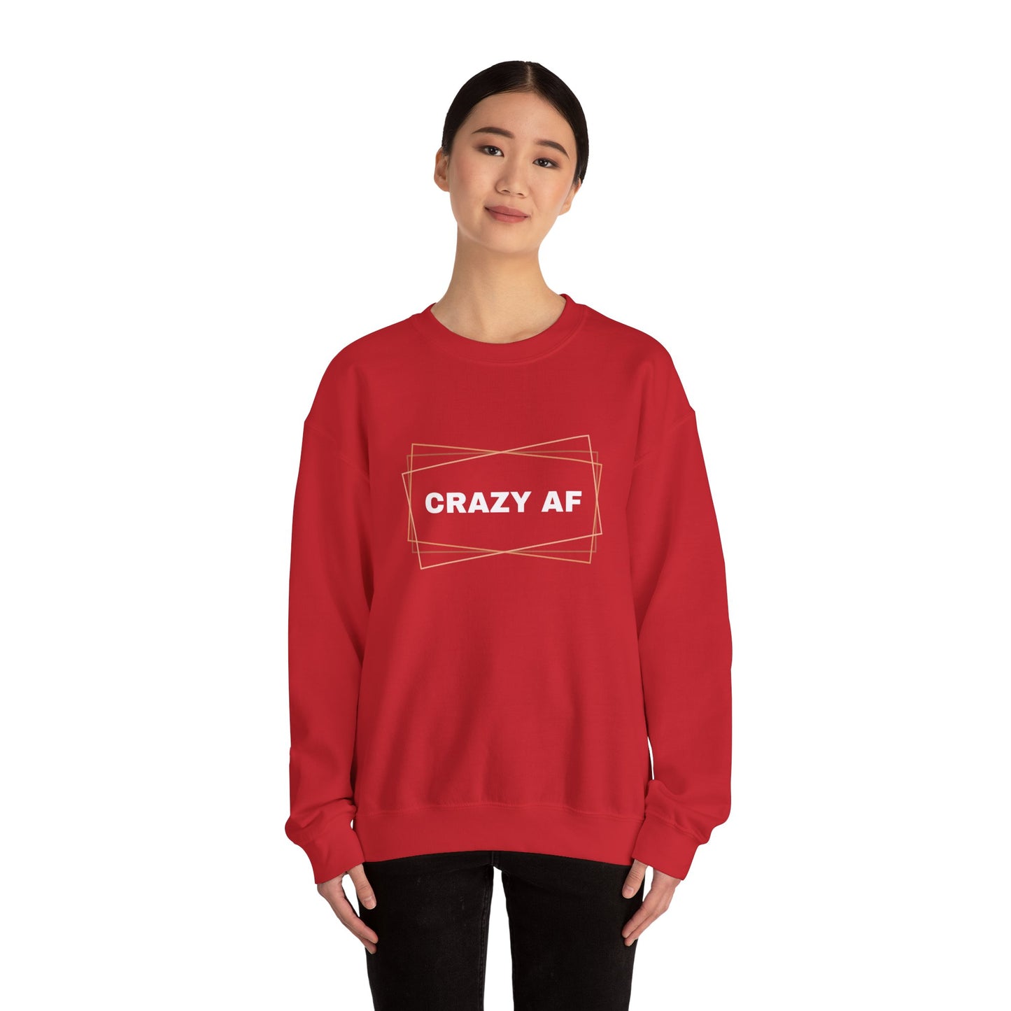 Crewneck Sweatshirt - CRAZY AF - Unisex