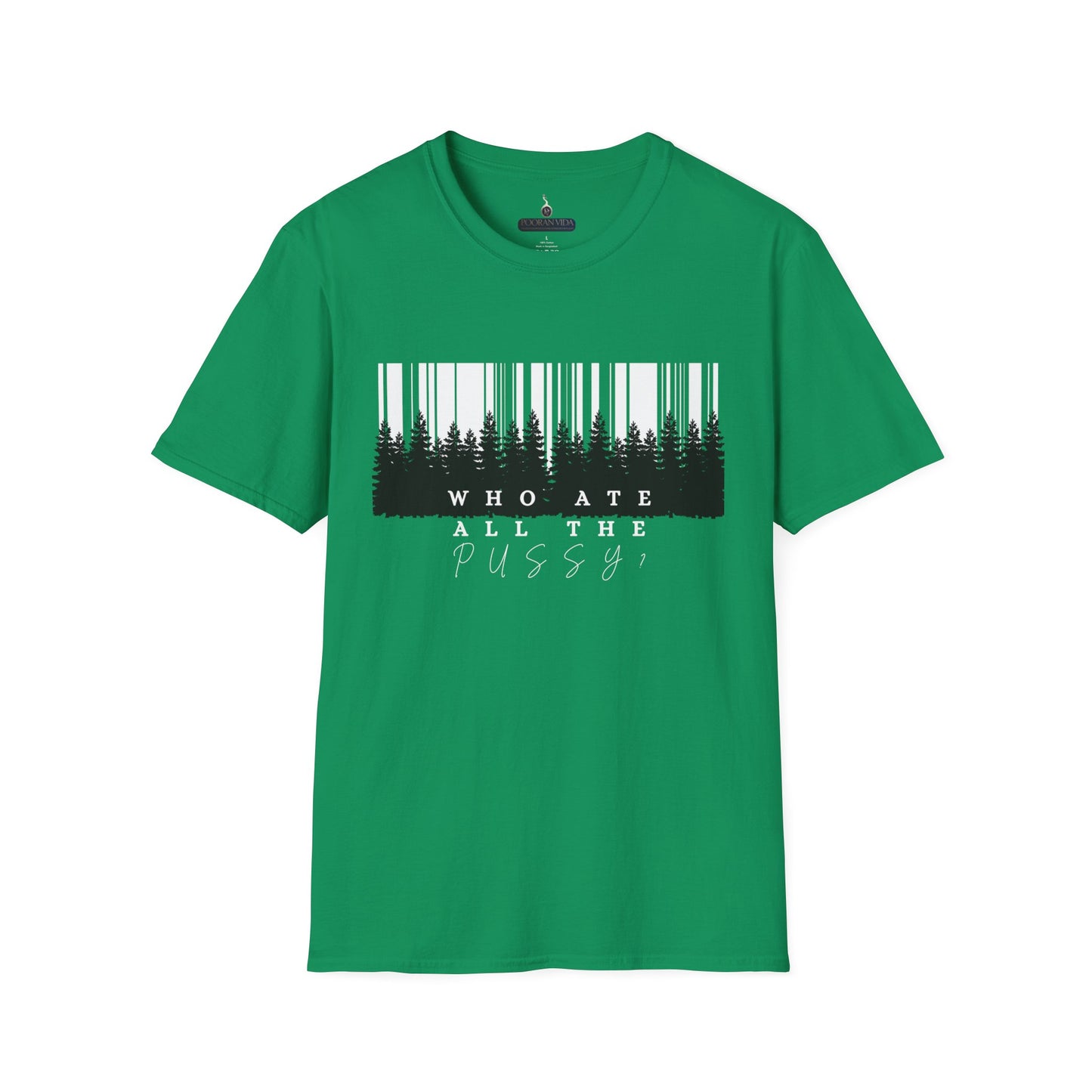 Unisex Tee- 'who ate all the pussy'