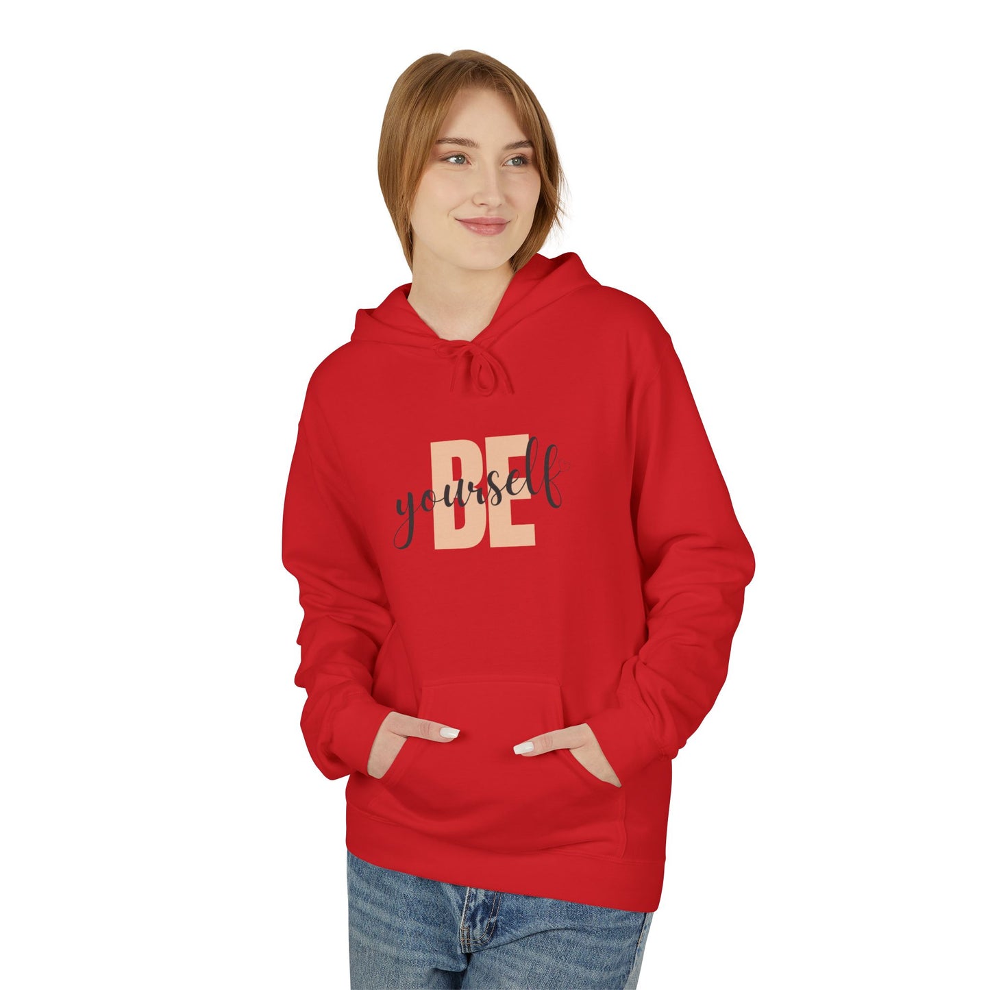 Hoodie - Be Yourself Inspirational Design