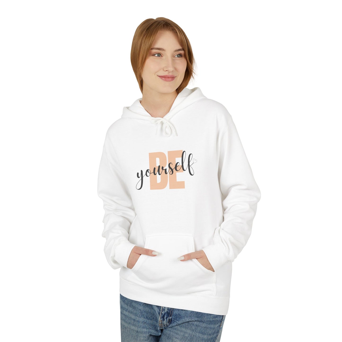 Hoodie - Be Yourself Inspirational Design