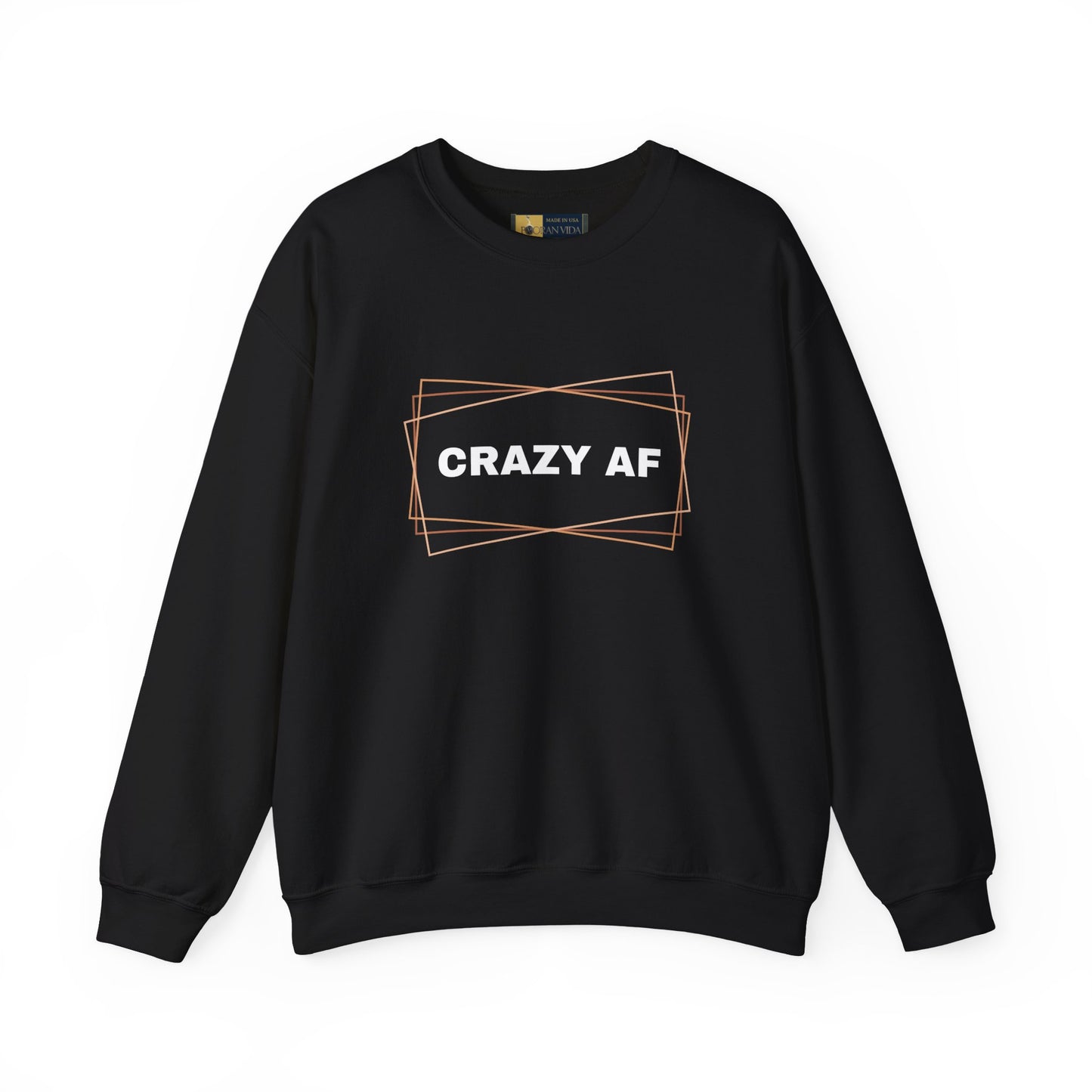 Crewneck Sweatshirt - CRAZY AF - Unisex