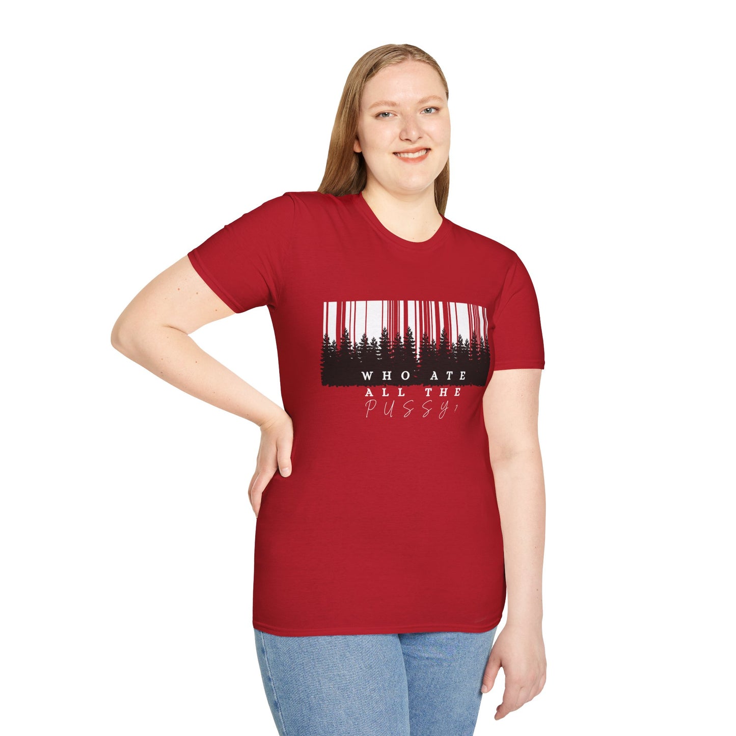 Unisex Tee- 'who ate all the pussy'