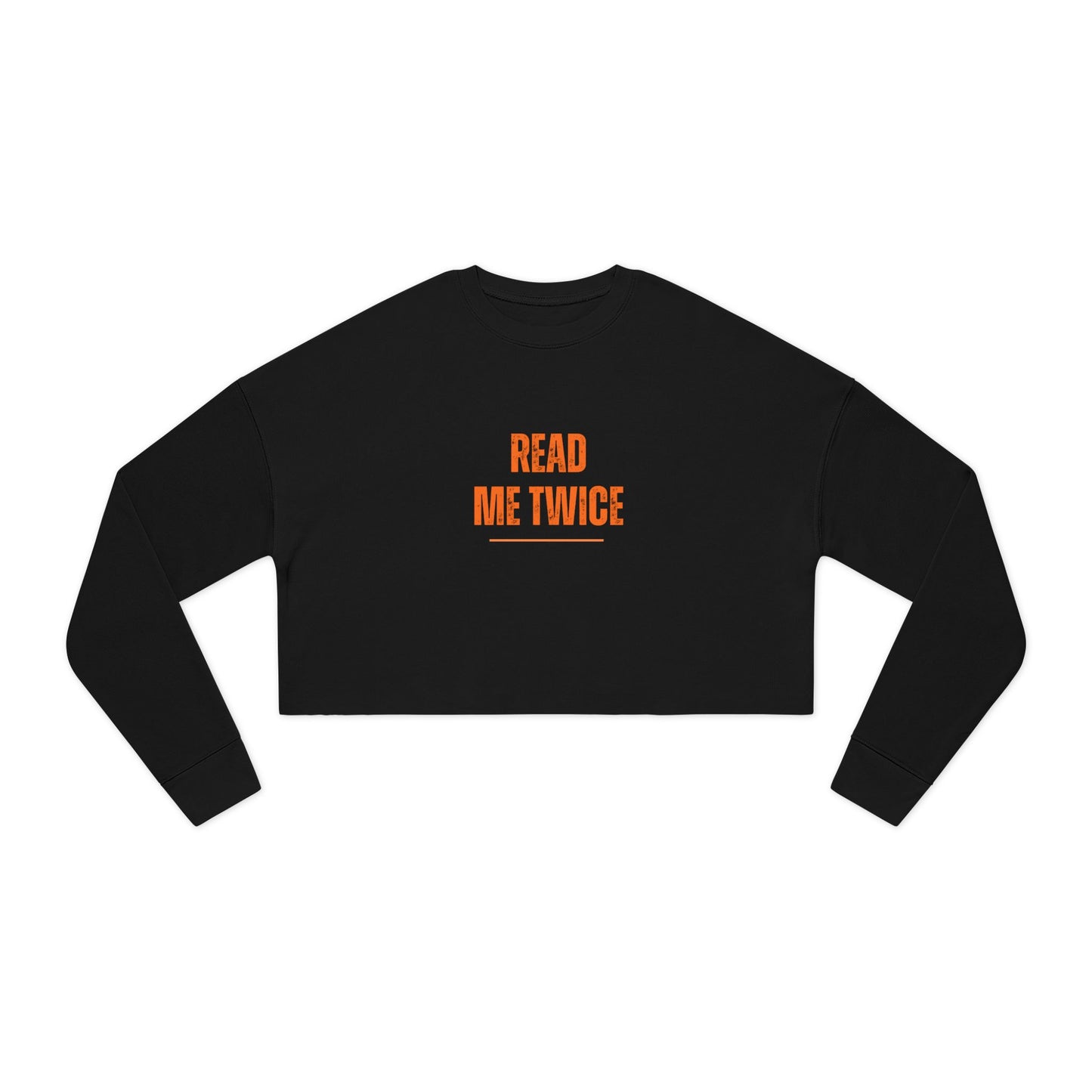 Cropped Sweatshirt - READ ME TWICE